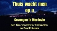 Thuis wacht men op u. Een film van Edwin Trommelen en Paul Enkelaar.